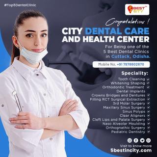 City Dental Care and Health Center | Cuttack