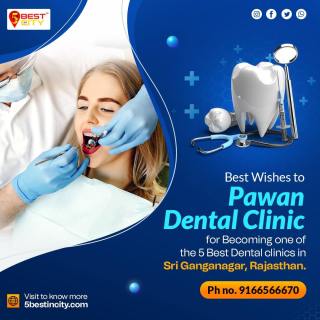 Pawan Dental Clinic | Sri Ganganagar