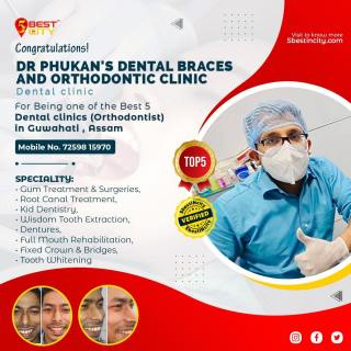 Dr Phukans Dental Braces and Orthodontic Clinic | Guwahati