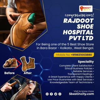 Rajdoot Shoe Hospital Pvt Ltd | Bara Bazar Kolkata