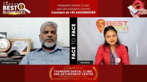 THANGAMS DENTAL CLINIC AND ORTHODONTIC CENTRE I Dental Clinic I Chennai I